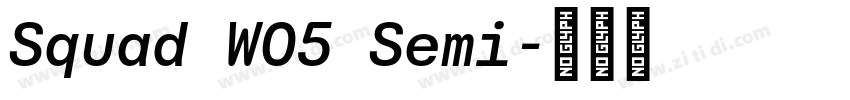 Squad W05 Semi字体转换